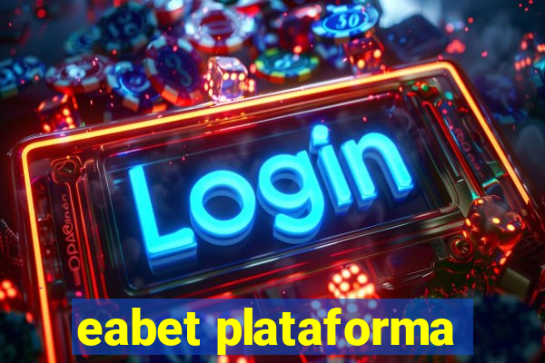 eabet plataforma